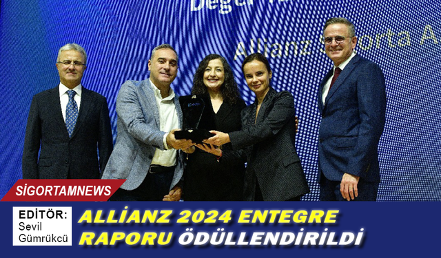 Allianz 2024 Entegre Raporu ödüllendirildi