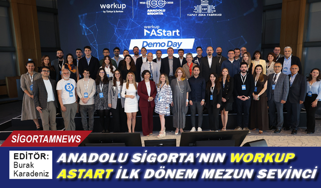 Anadolu Sigorta’nın Workup AStart ilk dönem mezun sevinci