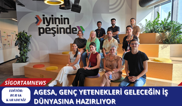 AgeSA, Genç Yetenekleri Geleceğin İş Dünyasına Hazırlıyor