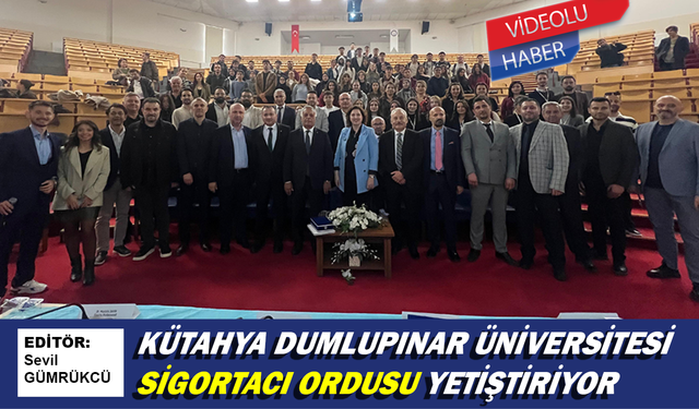 Dumlupınar’da sigortacı ordusu yetişiyor