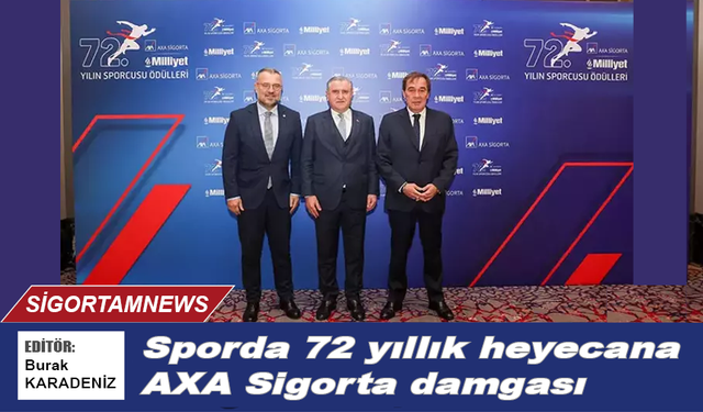 Sporda 72 yıllık heyecana AXA Sigorta damgası