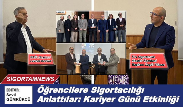 Öğrencilere Sigortacılığı Anlattılar: Kariyer Günü Etkinliği