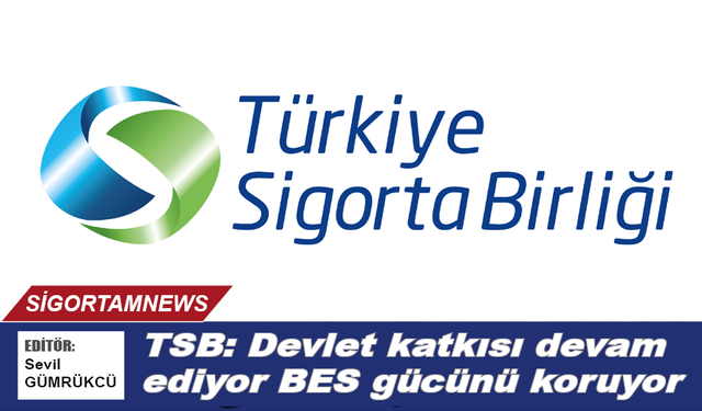 TSB: Devlet katkısı devam ediyor BES gücünü koruyor
