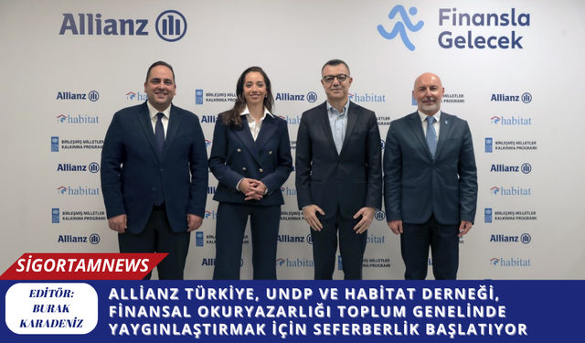 Allianz Türkiye, UNDP ve Habitat Derneği, finansal okuryazarlığı yaygınlaştırmak için seferberlik başlatıyor