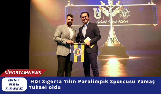 HDI Sigorta Yılın Paralimpik Sporcusu Yamaç Yüksel oldu