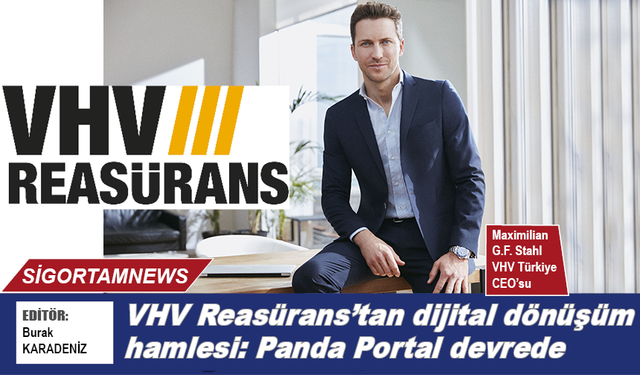 VHV Reasürans’tan dijital dönüşüm hamlesi: Panda Portal devrede