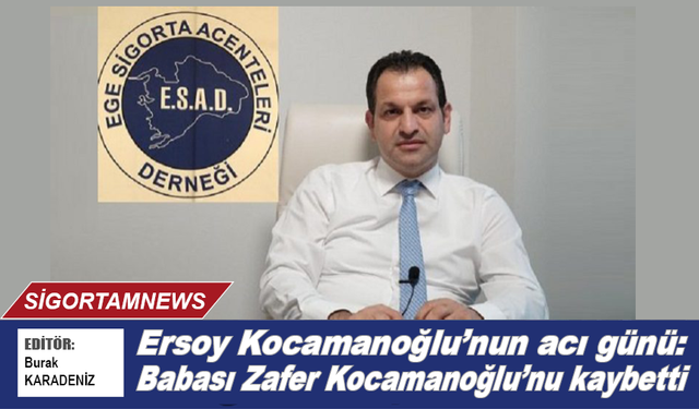 Ersoy Kocamanoğlu'nun acı günü: Babası Zafer Kocamanoğlu’nu kaybetti