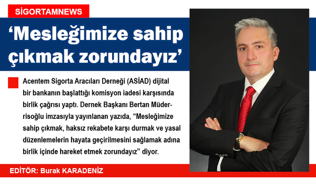ASİAD: Mesleğimize sahip çıkmak zorundayız