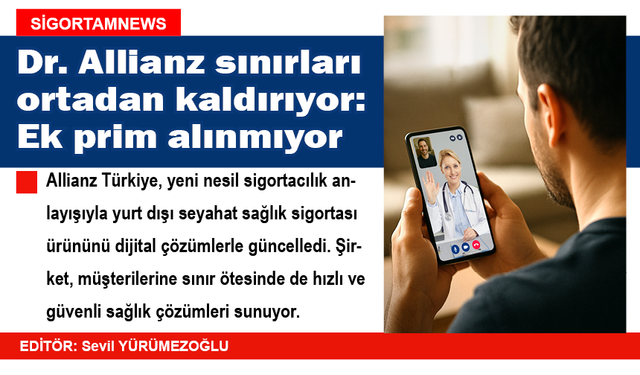 Dr. Allianz sınırları ortadan kaldırıyor: Ek prim yok