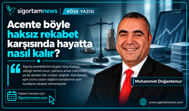 Acente böyle haksız rekabet karşısında hayatta nasıl kalır?