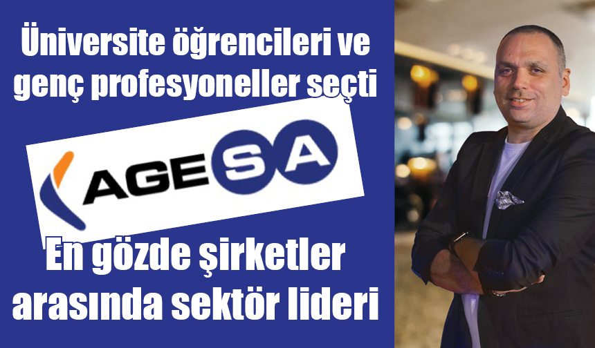 AgeSA en gözde şirketler arasında sektör lideri