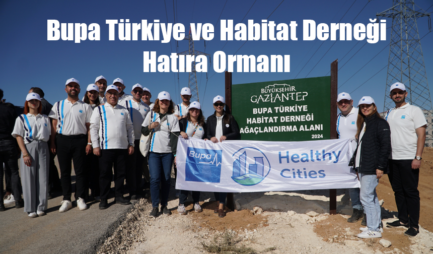 Bupa Türkiye ve Habitat Derneği Hatıra Ormanı