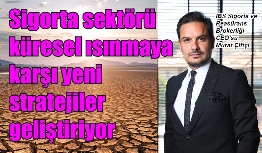 Küresel ısınmaya karşı yeni stratejiler