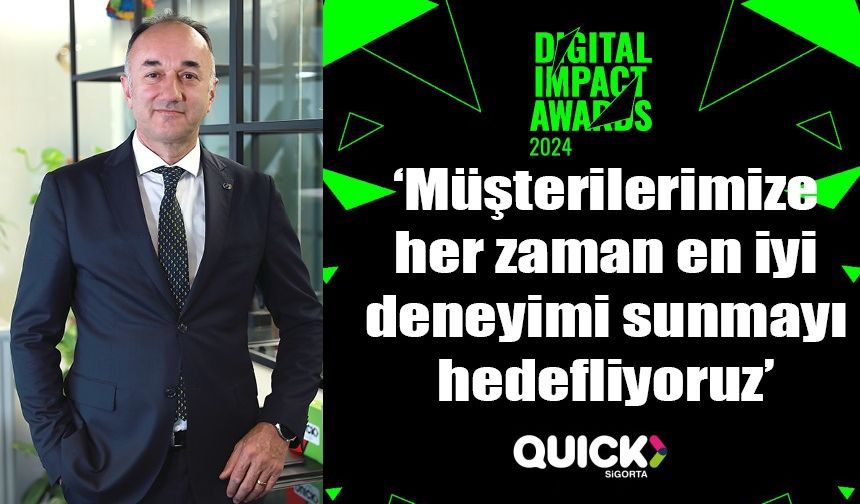 Quick Sigorta’ya Digital Impact Awards’tan ödül