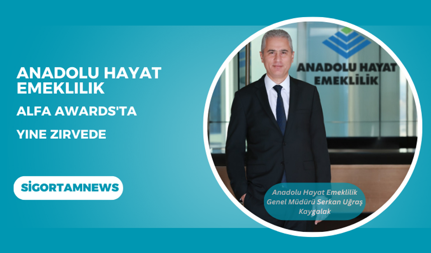 Anadolu Hayat Emeklilik ALFA Awards'ta yine zirvede