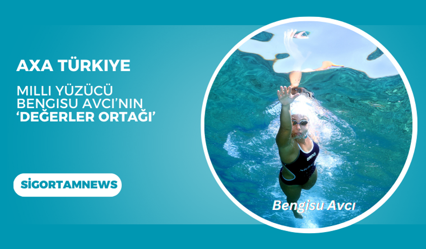 AXA Türkiye Milli Yüzücü Bengisu Avcı’nın  ‘Değerler Ortağı’