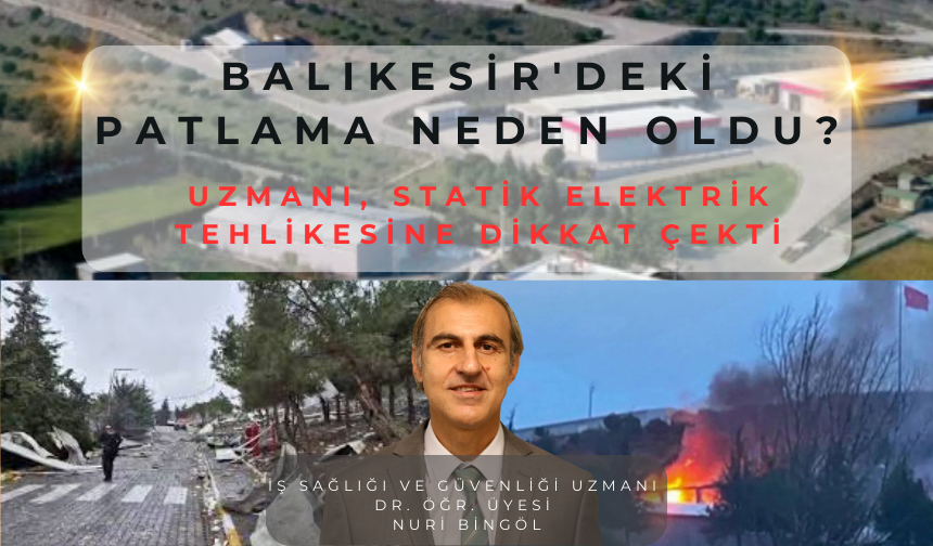 Balıkesir'deki patlama neden oldu?