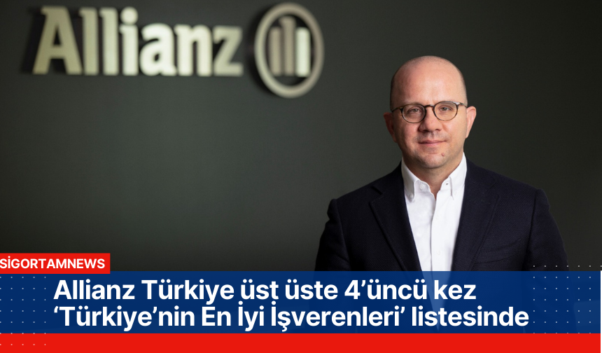 Allianz Türkiye üst üste 4. kez Türkiye’nin En İyi İşvereni