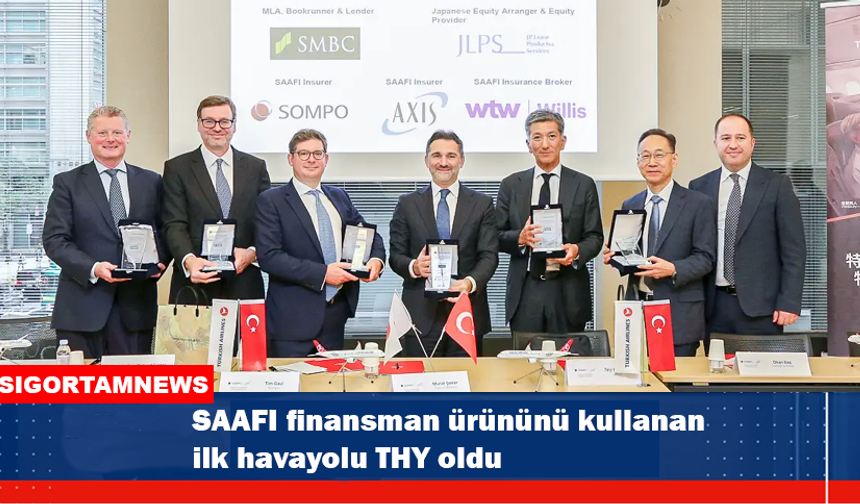 SAAFI finansman ürününü kullanan ilk havayolu THY oldu