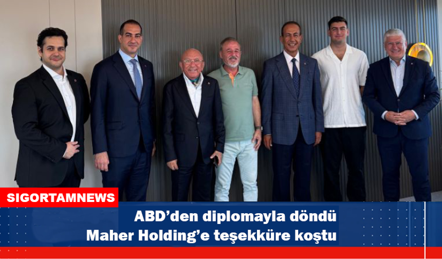 ABD’den diplomayla döndü Maher Holding’e teşekküre koştu