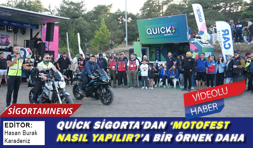 Quick Sigorta’dan ‘Motofest nasıl yapılır?’a bir örnek daha