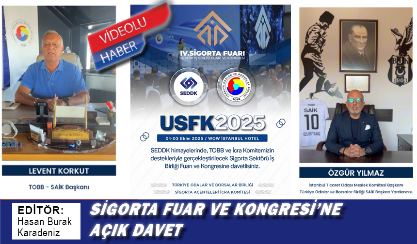 Sigorta Fuar ve Kongresi’ne açık davet