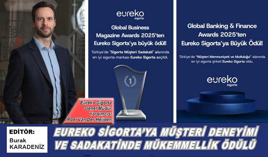 Eureko Sigorta’ya müşteri deneyimi ve sadakatinde mükemmellik ödülü