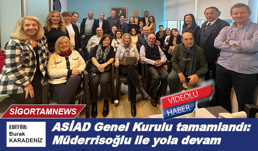ASİAD Genel Kurulu Tamamlandı: Müderrisoğlu ile yola devam
