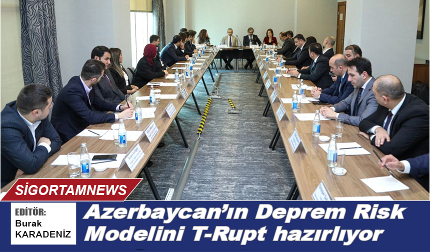 Azerbaycan’ın Deprem Risk Modelini T-Rupt hazırlıyor