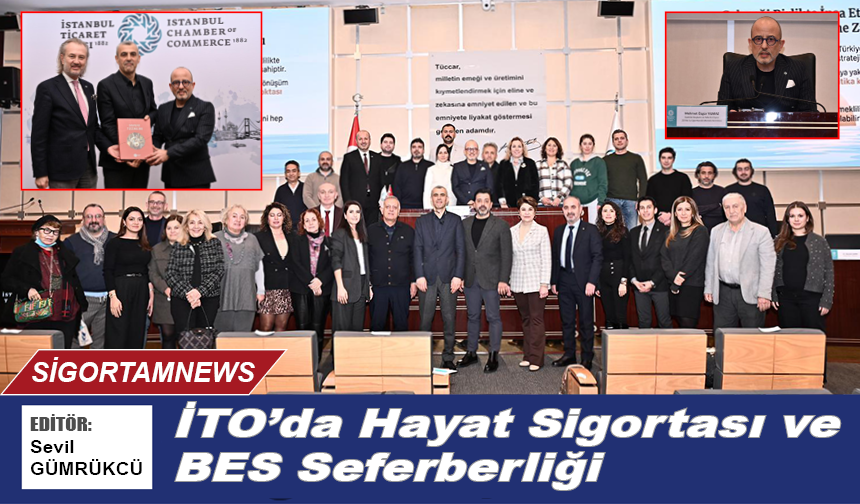 İTO’DA hayat sigortası ve BES seferberliği