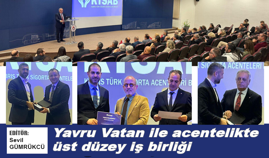 Yavru Vatan ile acentelikte üst düzey iş birliği
