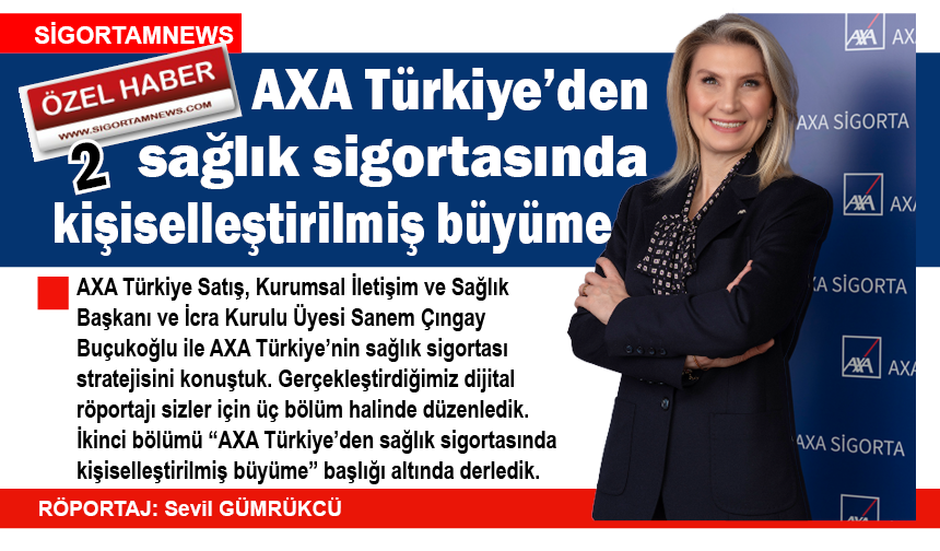 AXA Türkiye’den sağlık sigortasında kişiselleştirilmiş büyüme