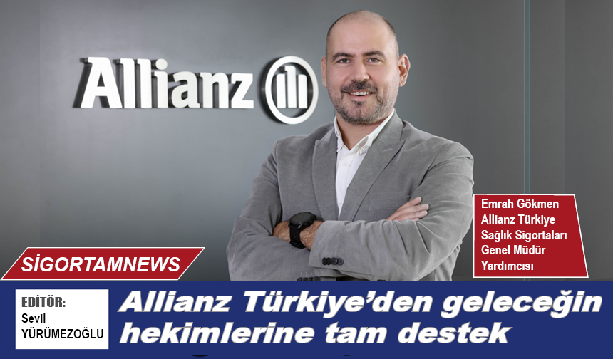 Allianz Türkiye’den geleceğin hekimlerine tam destek