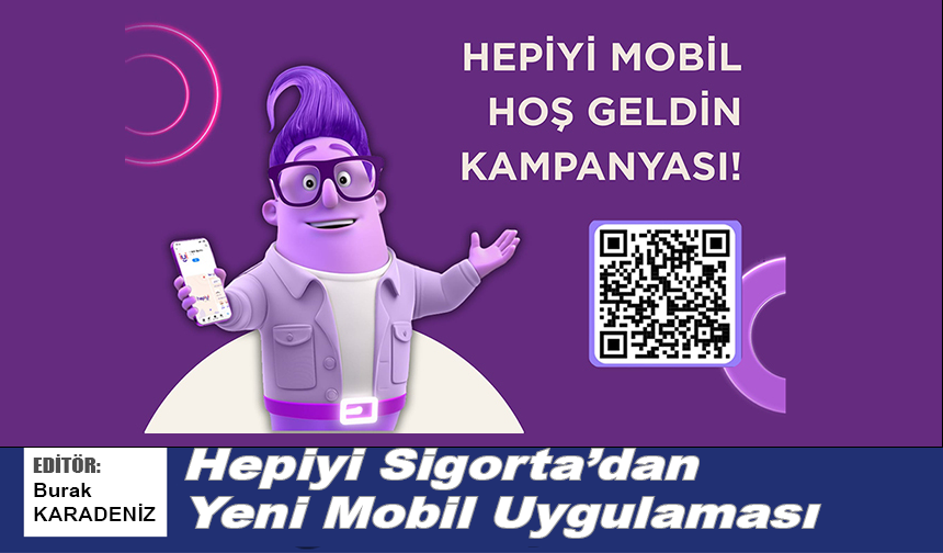 Hepiyi Sigorta’dan Yeni Mobil Uygulaması