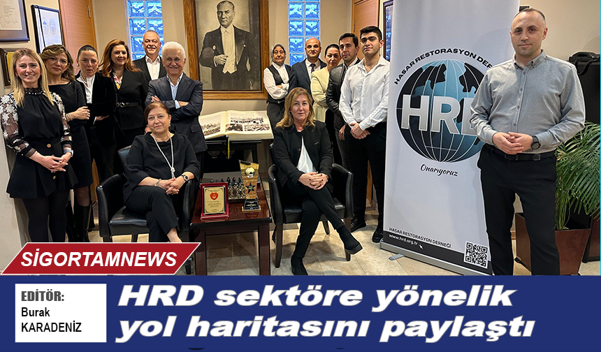 HRD sektöre yönelik yol haritasını paylaştı