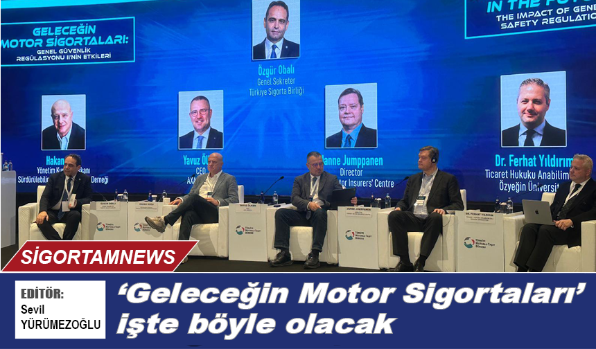 ‘Geleceğin Motor Sigortaları’ işte böyle olacak