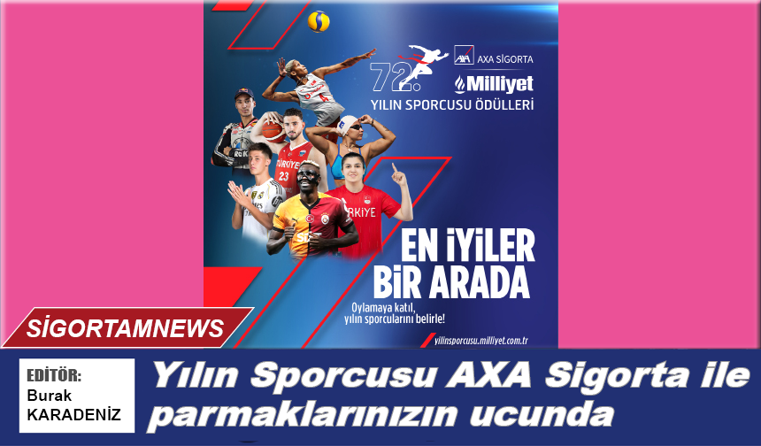 Yılın Sporcusu AXA Sigorta ile parmaklarınızın ucunda