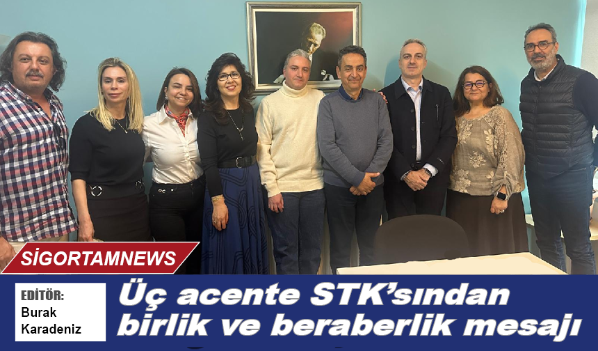 Üç acente STK'sından birlik ve beraberlik mesajı