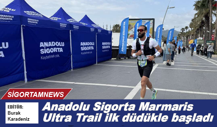 Anadolu Sigorta Marmaris Ultra Trail ilk düdükle başladı