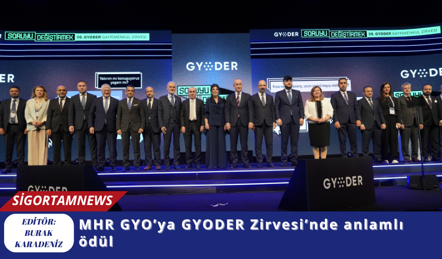 MHR GYO’ya GYODER Zirvesi’nde anlamlı ödül