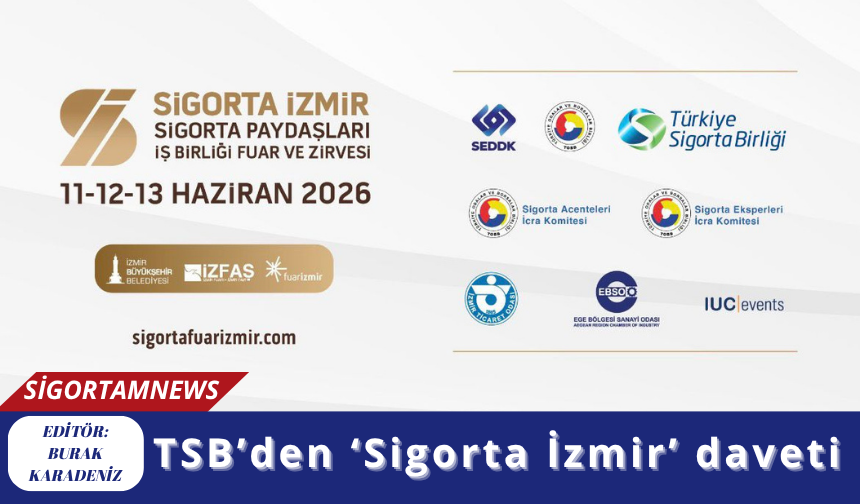 TSB’den ‘Sigorta İzmir’ daveti