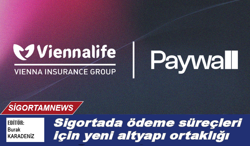 Sigortada ödeme süreçleri için yeni altyapı ortaklığı