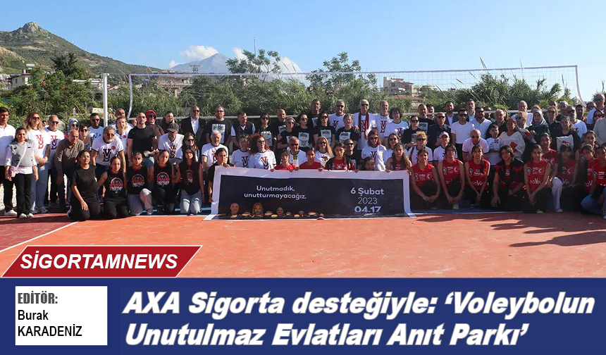 AXA Sigorta desteğiyle: Voleybolun Unutulmaz Evlatları Anıt Parkı