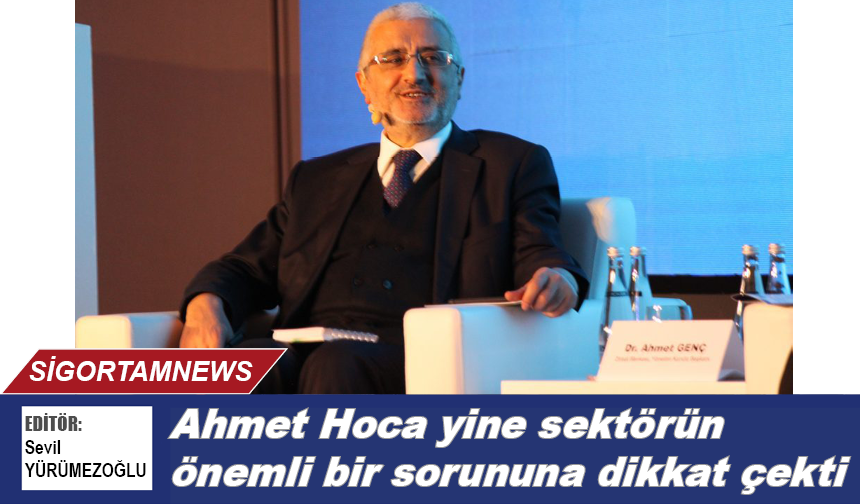 Ahmet Genç Hoca yine sektörün önemli bir sorununa dikkat çekti