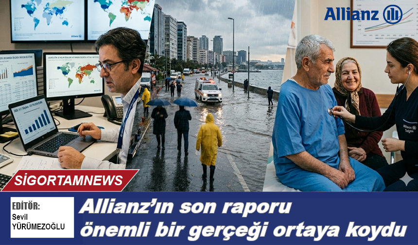 Allianz’ın son raporu önemli bir gerçeği ortaya koydu