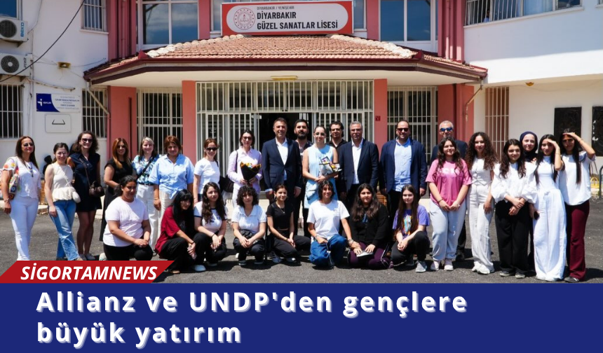 Allianz ve UNDP'den gençlere büyük yatırım