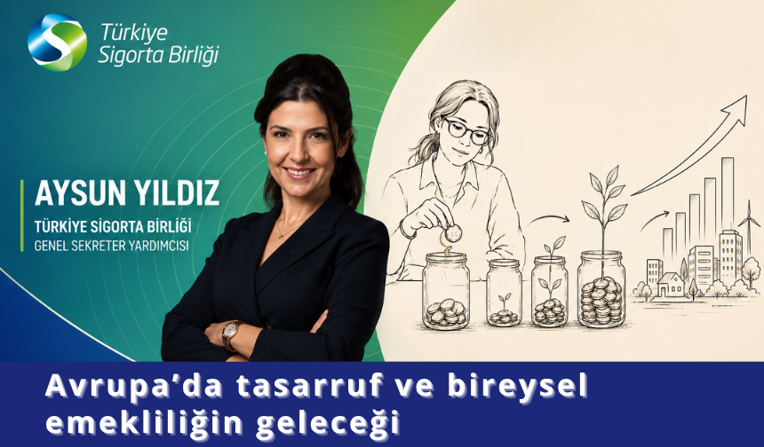 Avrupa’da tasarruf ve bireysel emekliliğin geleceği
