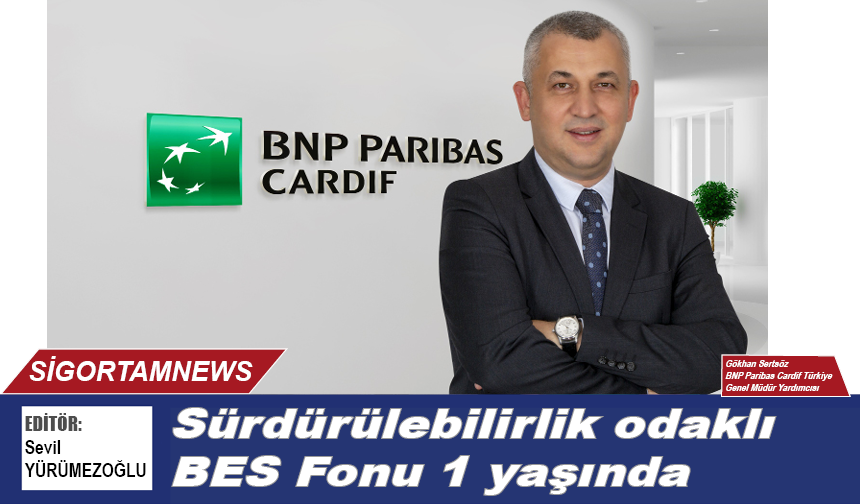 Sürdürülebilirlik odaklı BES Fonu 1 yaşında