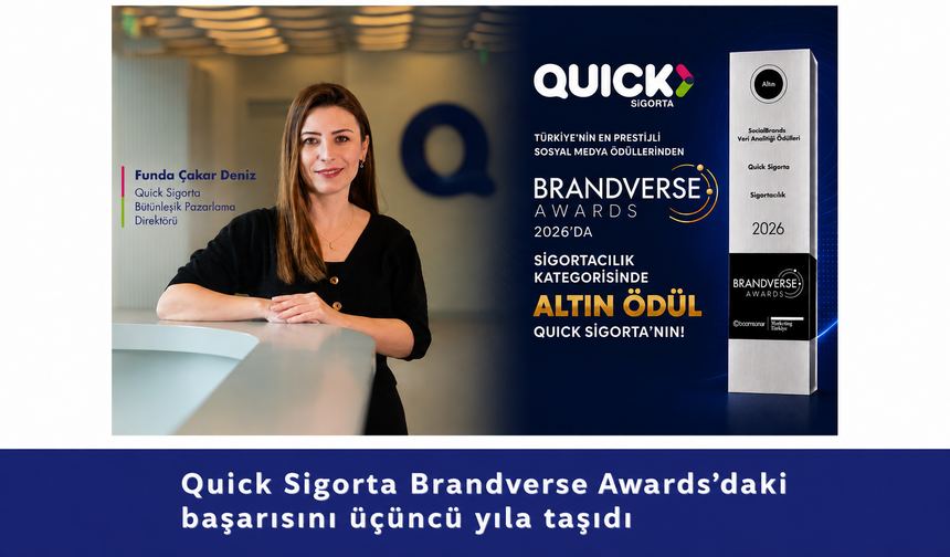 Quick Sigorta Brandverse Awards’daki başarısını üçüncü yıla taşıdı