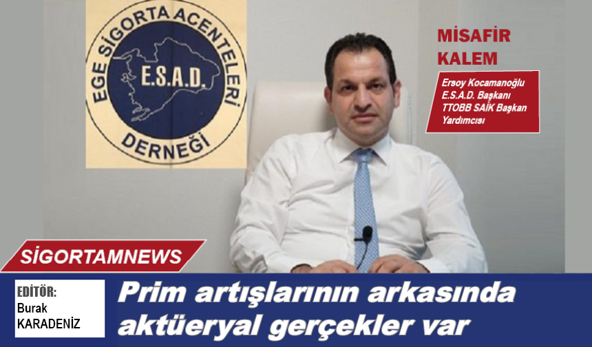 Prim artışlarının arkasında aktüeryal gerçekler var